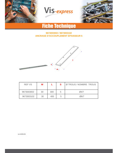 1 x Anclaje ENGANCHE 30X300 grosor 5