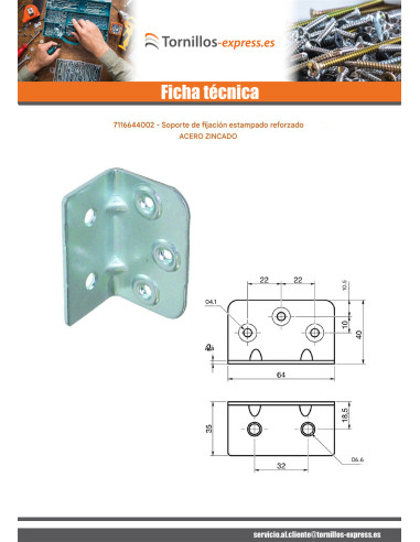 1 x Escuadra de fijación reforzada estampada...