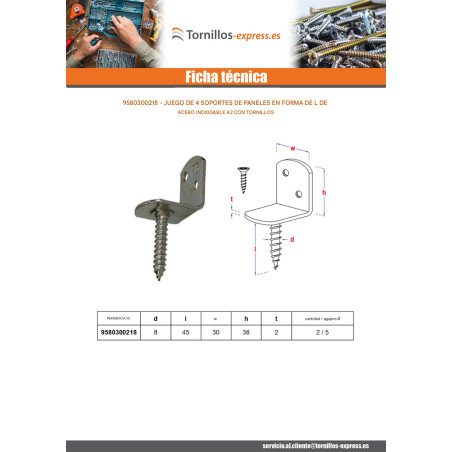 1 x Juego de 4 soportes en forma de L para paneles tejidos. con tornillo 30X2 Inoxidable A2