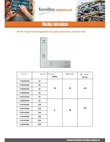 1 x Escuadra plano refuerzo punta cuadrado...