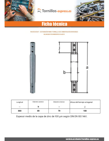 1 x Extensión para tornillos de cimentación...